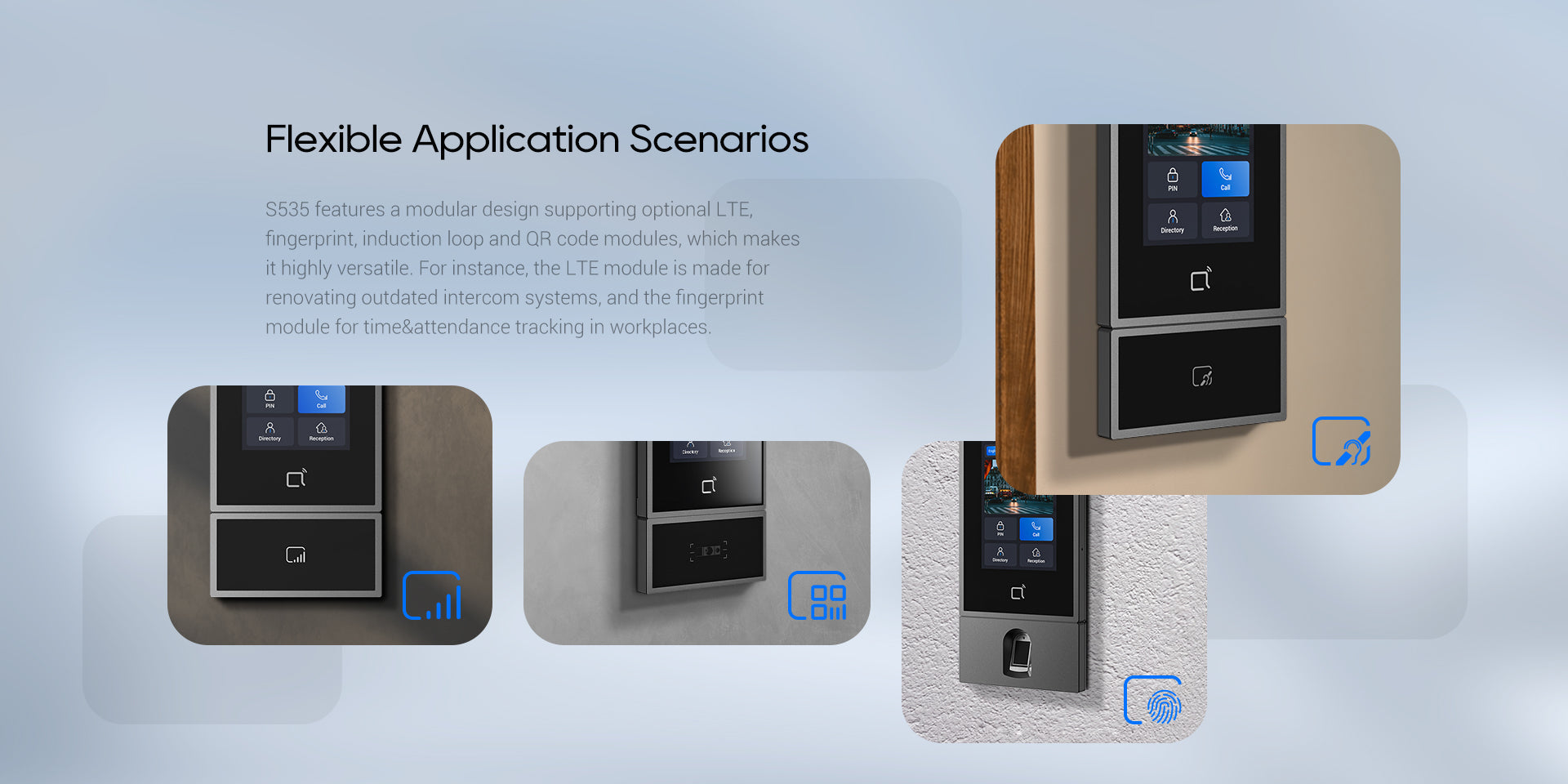 Flexible modular application scenarios